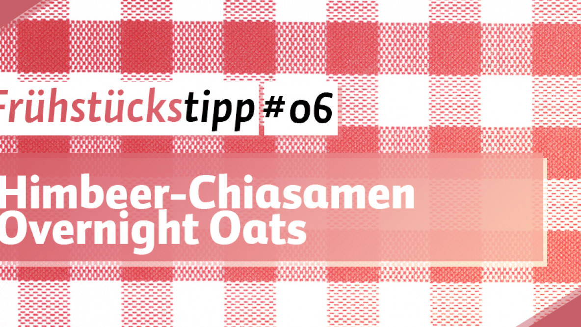Himbeer - Chiasamen Overnight Oats