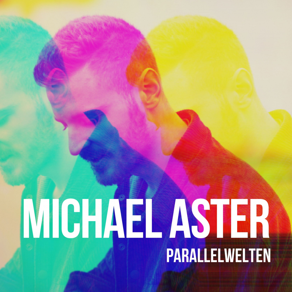 Versammelt nicht nur die bisherigen Singles: „Parallelwelten”, das Debüt-Album des Eppaner Pop-Musikers Michael Aster.