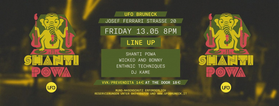 Shanti Powa, Wicked  Bonny und Ethnic Techniques gemeinsam auf einer Bühne: Freitag, 13. Mai 2022, ab 20 Uhr, im UFO in Bruneck.